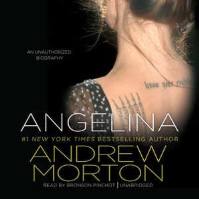 Angelina: An Unauthorized Biography 1441755144 Book Cover