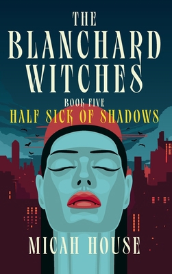 Half Sick of Shadows B0CTKVH8TD Book Cover