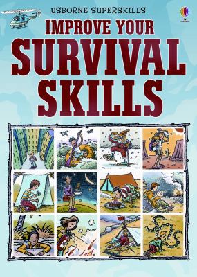 Improve Your Survival Skills 0794522181 Book Cover