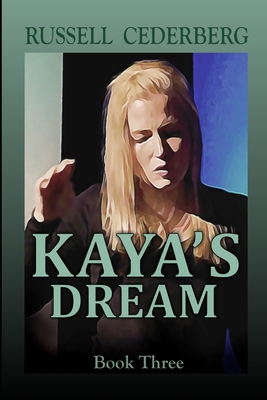 Kaya's Dream B089CRK1KS Book Cover