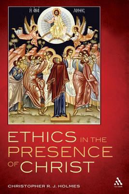 Ethics in the Presence of Christ 0567144283 Book Cover