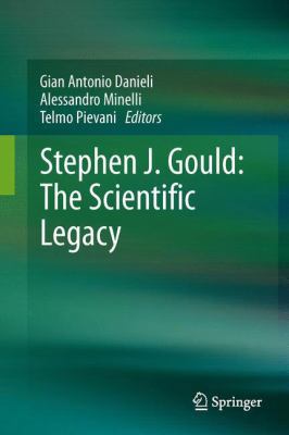 Stephen J. Gould: The Scientific Legacy 8847054230 Book Cover