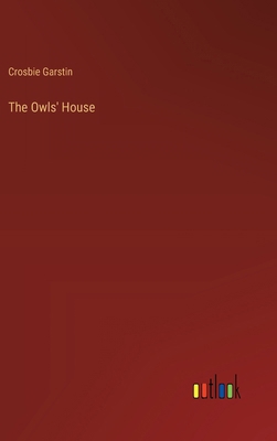 The Owls' House 3368905651 Book Cover