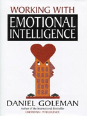 Working with Emotional Intelligence 0747539847 Book Cover