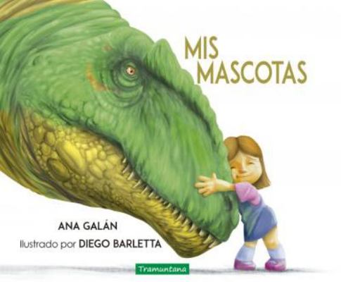 MIS Mascotas [Spanish] 8417303545 Book Cover