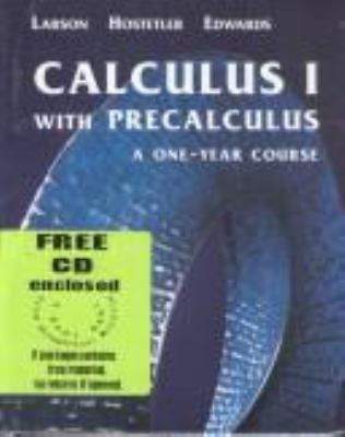 Calculus I with Precalculus: A One-Year Course 0618087605 Book Cover