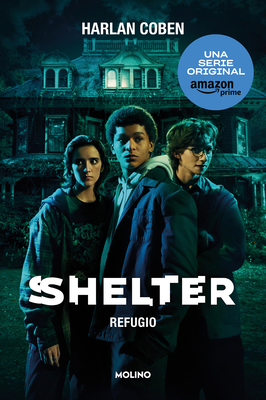 Shelter: Refugio / Shelter: A Mickey Bolitar Novel [Spanish] 8427234279 Book Cover