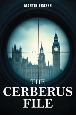 The Cerberus File 1911761307 Book Cover