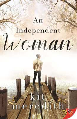 An Independent Woman 1636795536 Book Cover