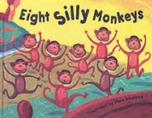 Eight Silly Monkeys 1862335257 Book Cover