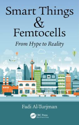 Smart Things and Femtocells: From Hype to Reality 1138593893 Book Cover