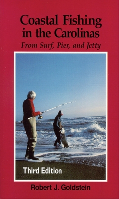 Coastal Fishing in the Carolinas: From Surf, Pi... 0895871955 Book Cover