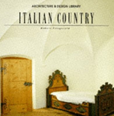 Italian Country Style (Architecture & design li... 1854105027 Book Cover