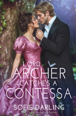 Lord Archer Catches a Contessa B0G75V453R Book Cover