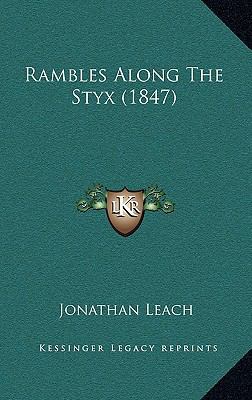 Rambles Along the Styx (1847) 1164968793 Book Cover