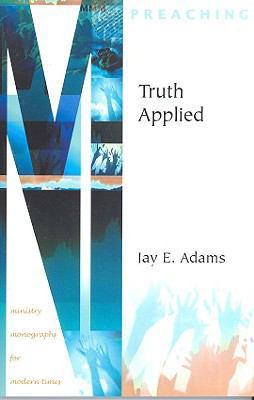 Truth Applied 1889032328 Book Cover