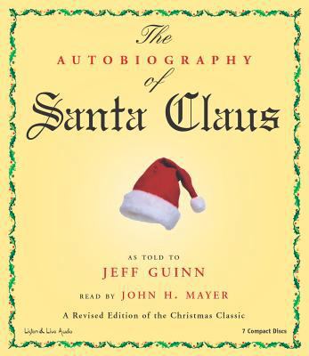 The Autobiography of Santa Claus 1593160364 Book Cover