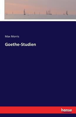 Goethe-Studien [German] 3742876627 Book Cover