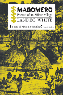 Magomero : Portrait of an African Village
