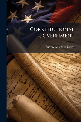 Constitutional Government [Afrikaans] 1179496442 Book Cover