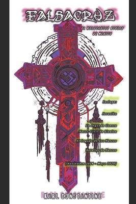 Falsacruz - El Holocausto Oculto de México [Spanish] B0F87RZX6T Book Cover