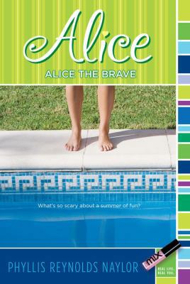 Alice the Brave 141697542X Book Cover