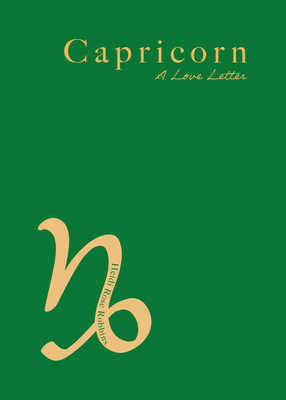 Capricorn: A Love Letter 168481846X Book Cover