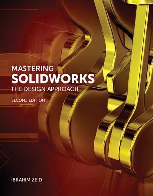 Mastering Solidworks 0133885941 Book Cover