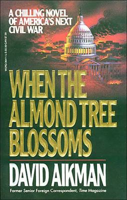 When the Almond Tree Blossoms 0849936411 Book Cover