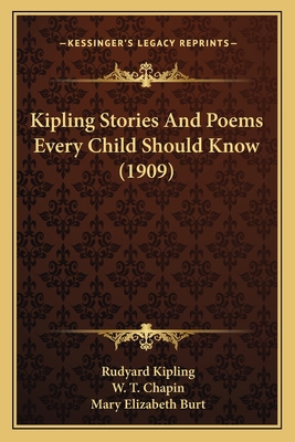 Kipling Stories And Poems Every Child Should Kn... 1164682687 Book Cover