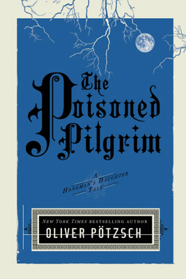 The Poisoned Pilgrim 1477806113 Book Cover