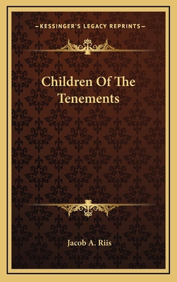 Children of the Tenements 1163657530 Book Cover