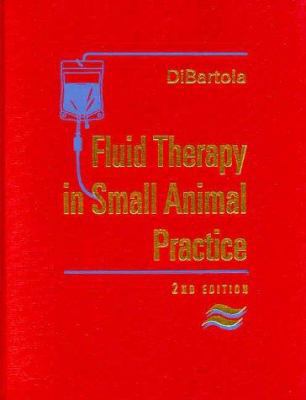 Fluid Therapy in Small Animal Practice 0721677398 Book Cover