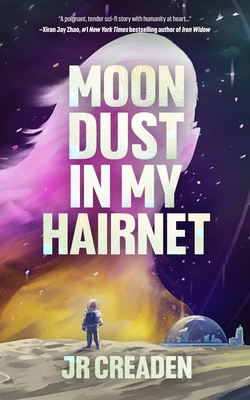 Moon Dust in My Hairnet 1738125408 Book Cover
