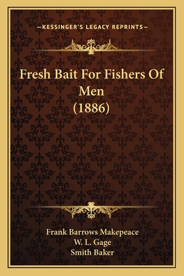 Fresh Bait For Fishers Of Men (1886) 1166936848 Book Cover
