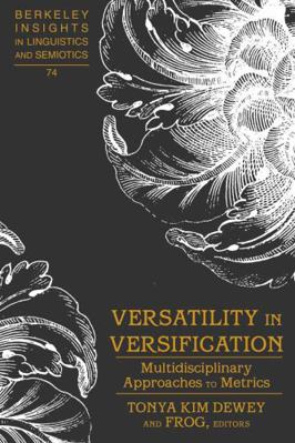 Versatility in Versification: Multidisciplinary... 1433105780 Book Cover