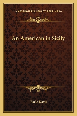 An American in Sicily 1162754230 Book Cover
