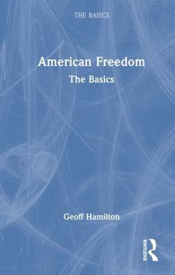 American Freedom: The Basics 1032844744 Book Cover
