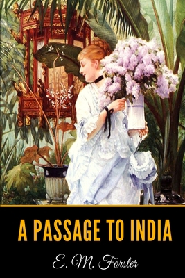 A Passage to India B084QN6RF8 Book Cover