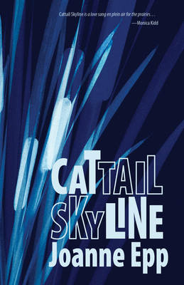 Cattail Skyline 0888017235 Book Cover
