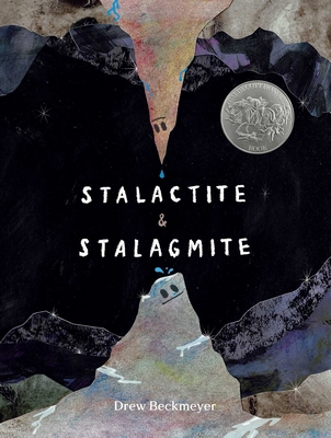 Stalactite & Stalagmite: A Big Tale from a Litt... 1665926635 Book Cover