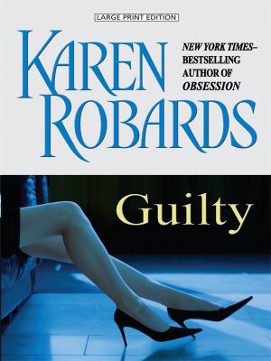 Guilty [Large Print] 1594133441 Book Cover