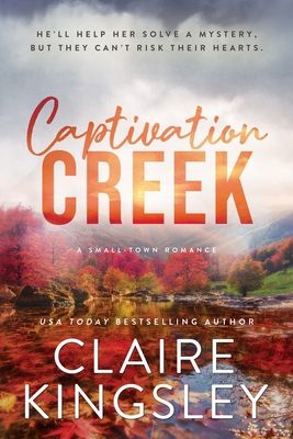 Captivation Creek 1464239231 Book Cover
