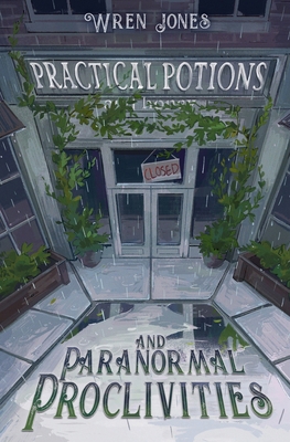 Practical Potions and Paranormal Proclivities B0FTXK4NPW Book Cover