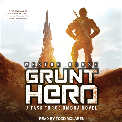 Grunt Hero: A Task Force Ombra Novel 1515969819 Book Cover