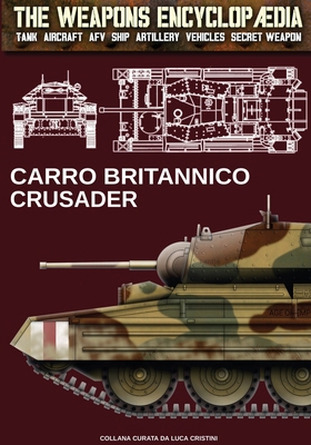Carro britannico Crusader [Italian] B0DC49TDLB Book Cover