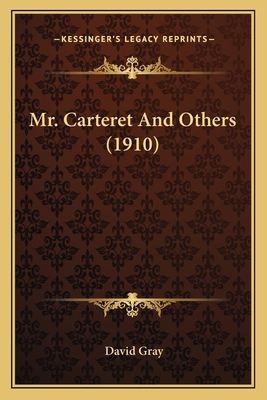 Mr. Carteret And Others (1910) 1165481316 Book Cover