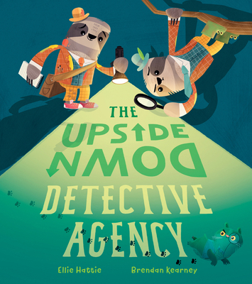The Upside Down Detective Agency 1684644143 Book Cover