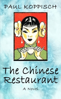 The Chinese Restaurant B0CMJ4ZR27 Book Cover