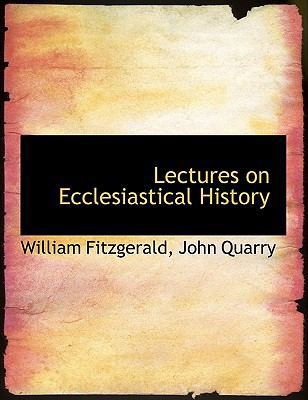 Lectures on Ecclesiastical History 1140337297 Book Cover